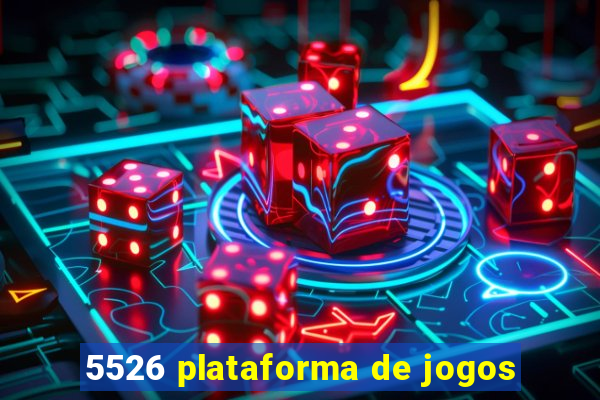 5526 plataforma de jogos