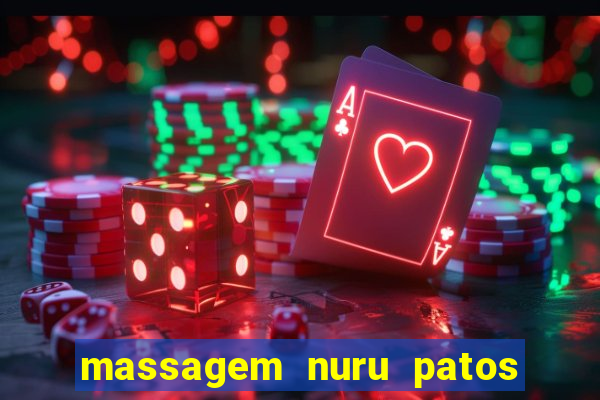 massagem nuru patos de minas