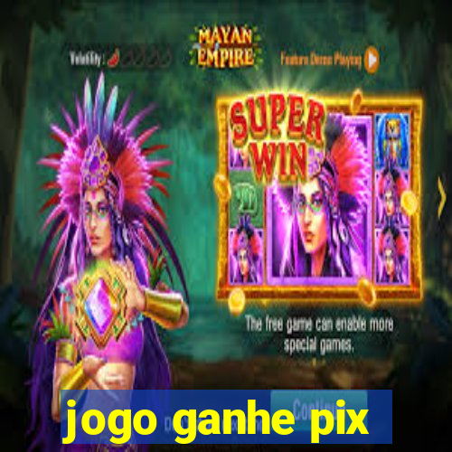 jogo ganhe pix