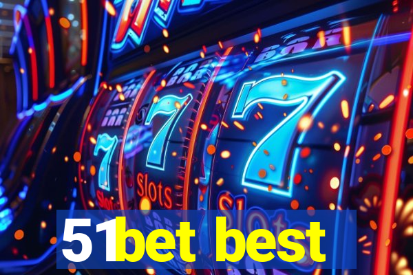 51bet best