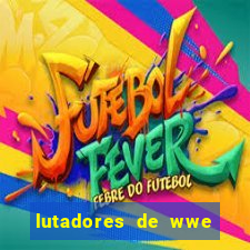 lutadores de wwe mais altos