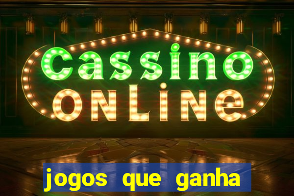 jogos que ganha dinheiro de verdade no pix na hora