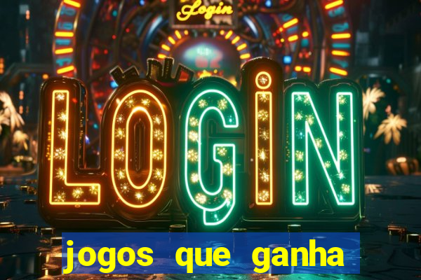 jogos que ganha dinheiro de verdade no pix na hora