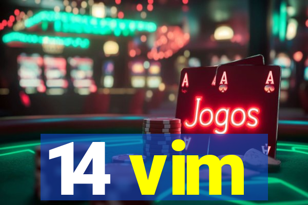 14 vim