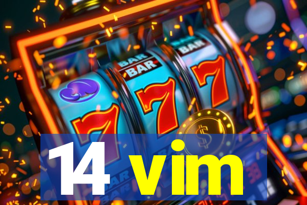 14 vim