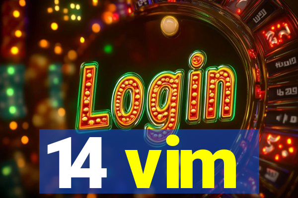 14 vim