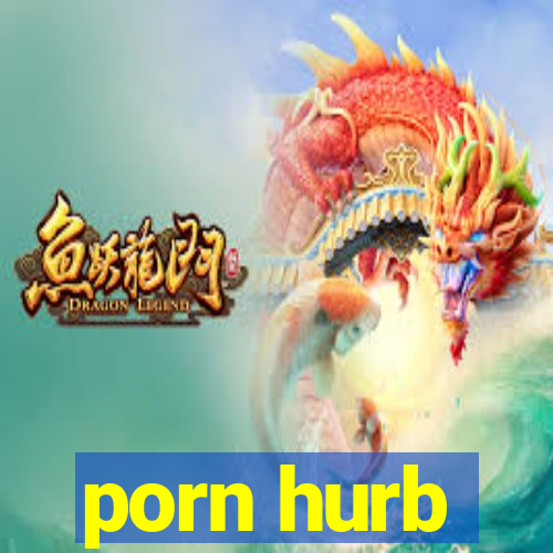 porn hurb