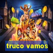 truco vamos