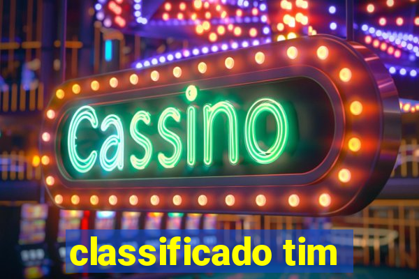 classificado tim