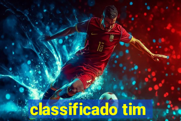 classificado tim