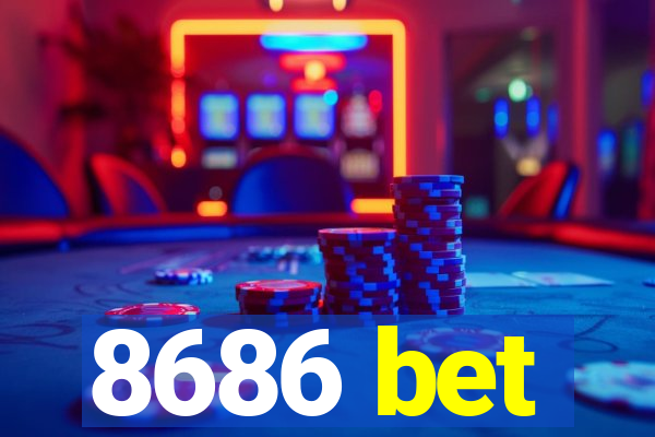 8686 bet