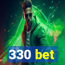 330 bet