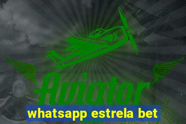 whatsapp estrela bet