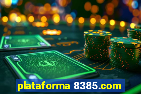 plataforma 8385.com