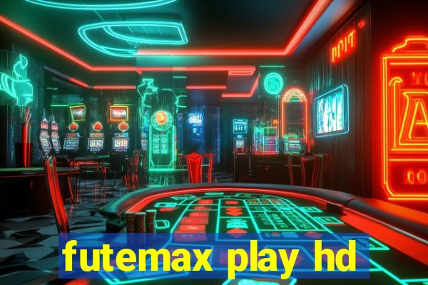 futemax play hd