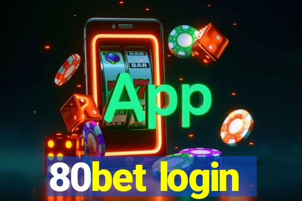 80bet login