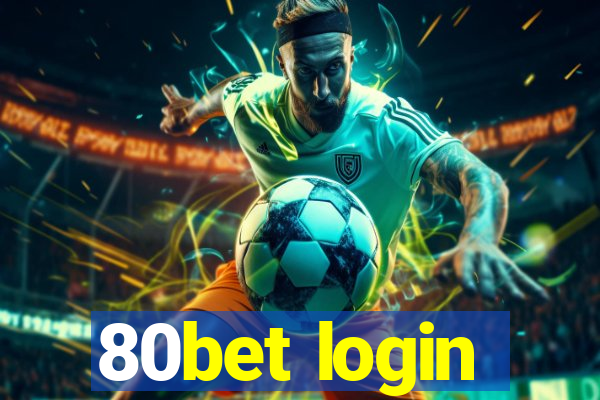 80bet login