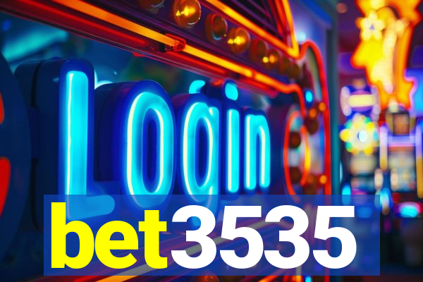 bet3535