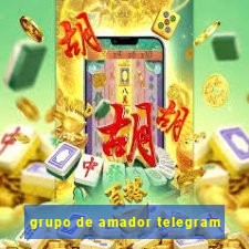 grupo de amador telegram