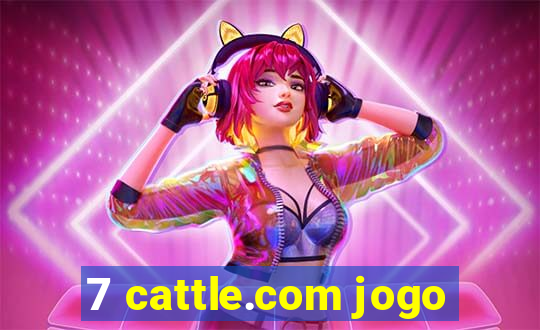 7 cattle.com jogo