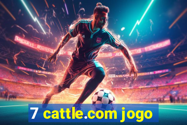 7 cattle.com jogo