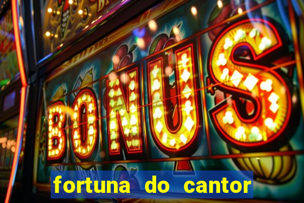 fortuna do cantor sorocaba 2023