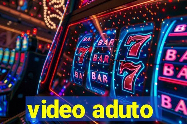 video aduto