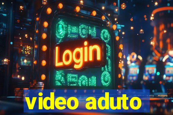 video aduto