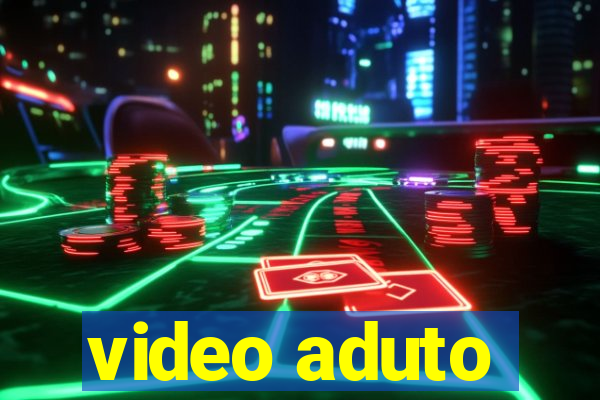 video aduto