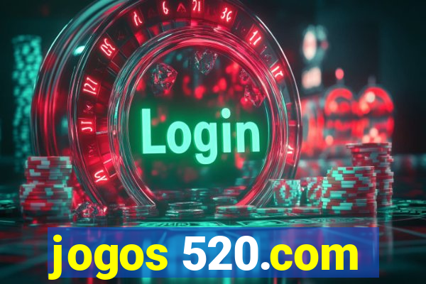 jogos 520.com