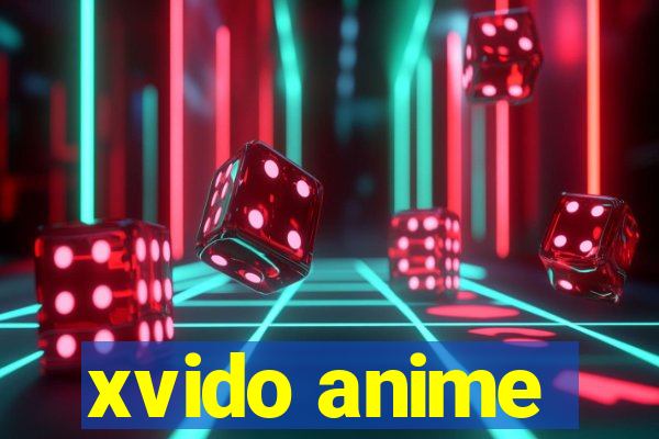 xvido anime