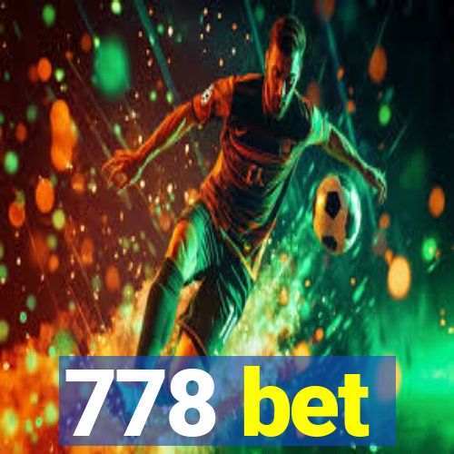 778 bet