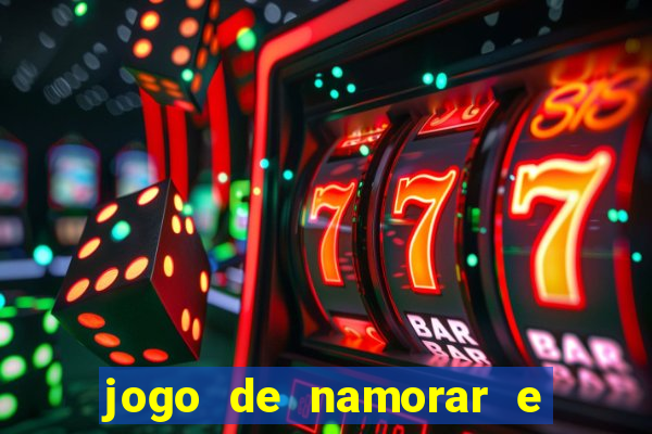 jogo de namorar e fazer filho