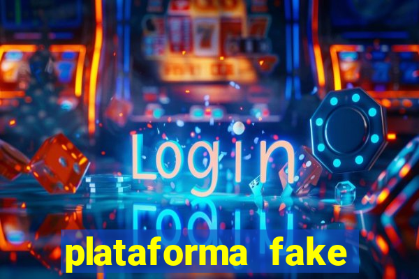 plataforma fake fortune tiger