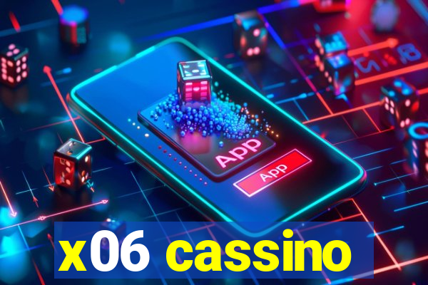 x06 cassino