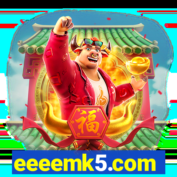 eeeemk5.com