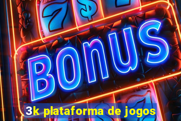 3k plataforma de jogos