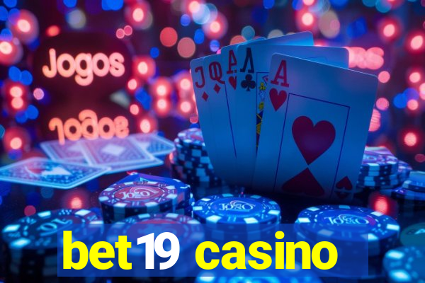 bet19 casino