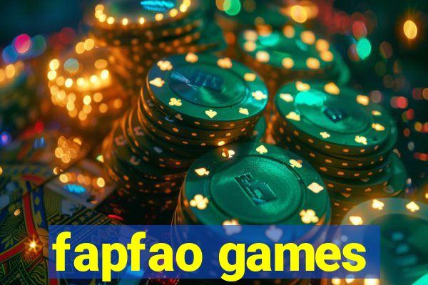 fapfao games