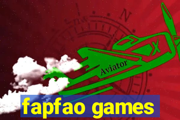 fapfao games