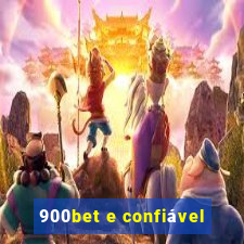 900bet e confiável