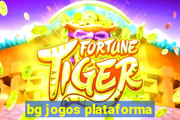 bg jogos plataforma