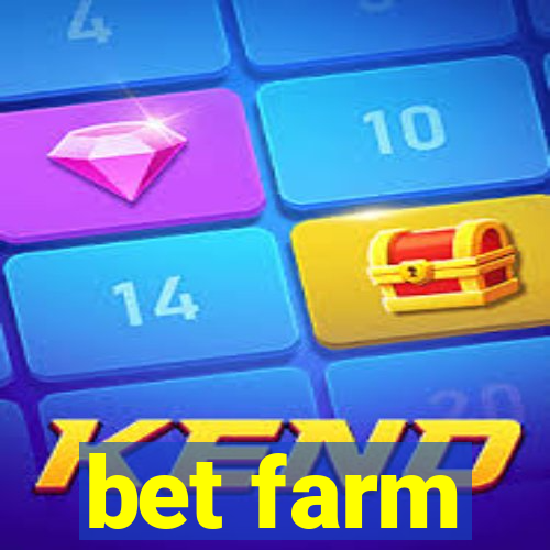 bet farm