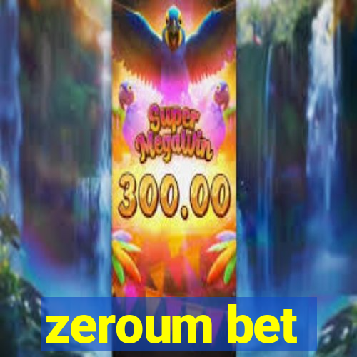 zeroum bet