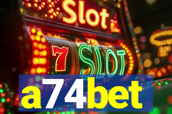 a74bet