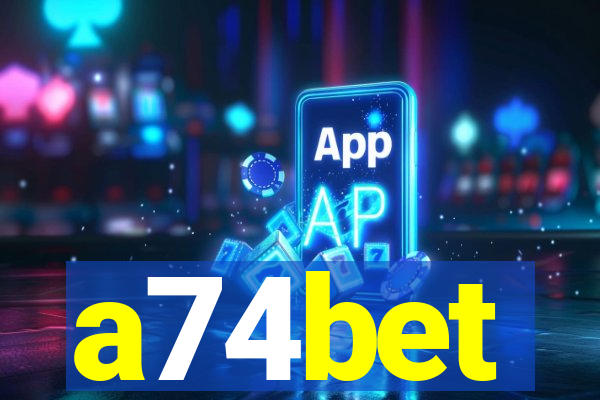 a74bet