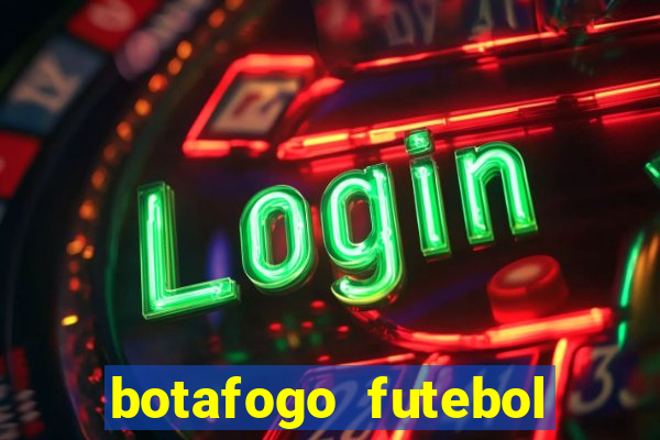 botafogo futebol play hd