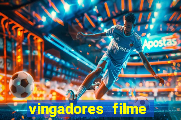 vingadores filme completo dublado google drive