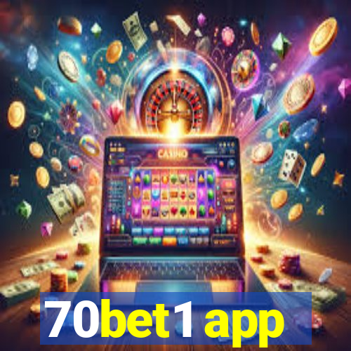 70bet1 app