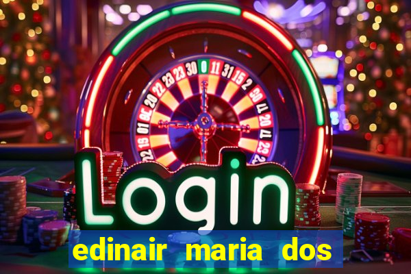 edinair maria dos santos moraes